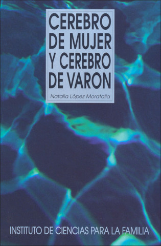 Kniha Cerebro de mujer y cerebro de varón Natalia López Moratalla