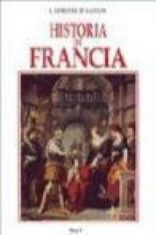 Kniha Historia de Francia Guillaume de Bertier de Sauvigny