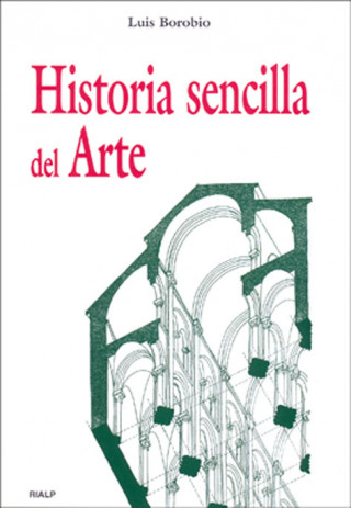 Könyv Historia sencilla del arte Luis Borobio