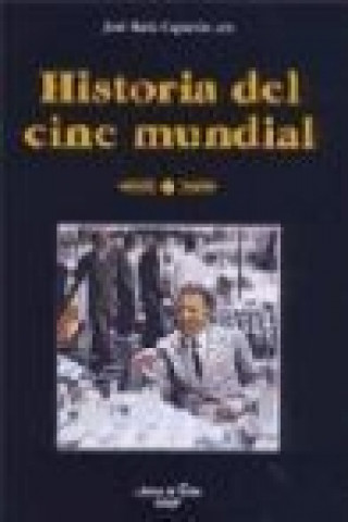 Książka Historia del cine mundial José María Caparrós Lara