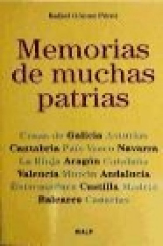Könyv Memorias de muchas patrias Rafael Gómez Pérez