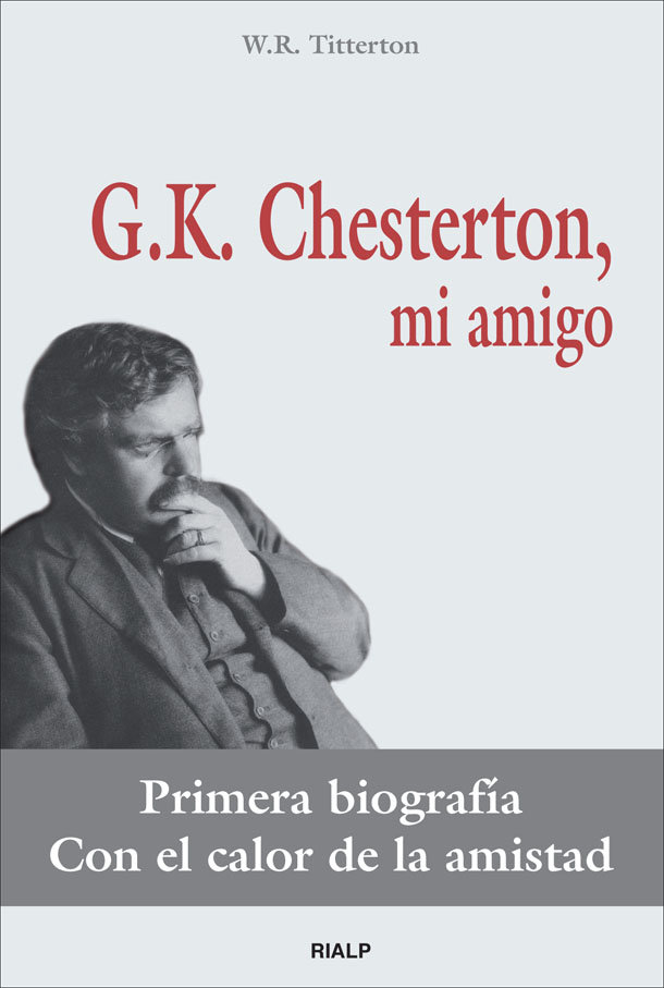 Könyv G.K. Chesterton, mi amigo W. R. Titterton