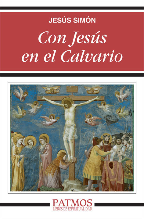 Книга Con Jesús en el Calvario Jesús Simón Pardo