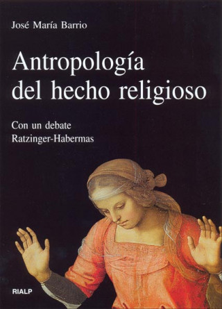 Kniha Antropología del hecho religioso José María Barrio Maestre