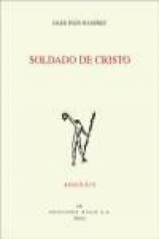 Kniha Soldado de Cristo Daer Pozo Ramírez