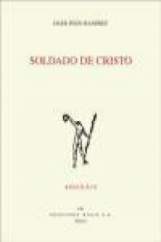 Книга Soldado de Cristo Daer Pozo Ramírez