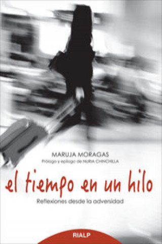 Libro El tiempo en un hilo Maruja Moragas