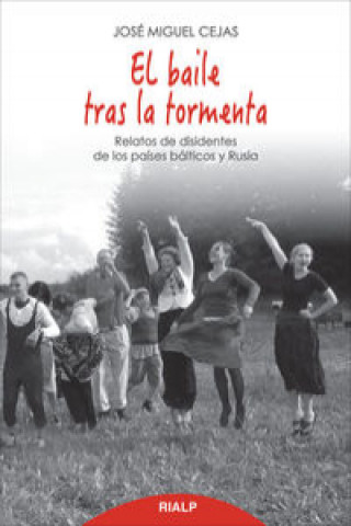 Kniha El baile tras la tormenta José Miguel Cejas Arroyo