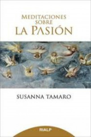 Книга Meditaciones sobre la Pasión SUSANNA TAMARO
