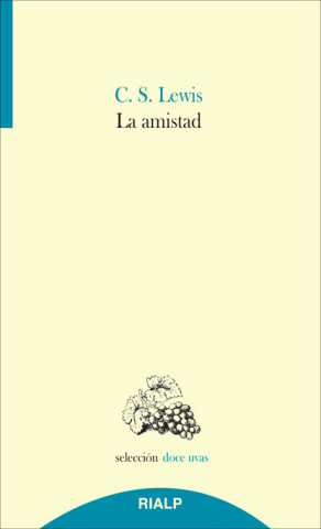 Knjiga La amistad C.S. Lewis