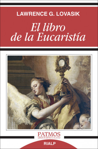 Knjiga El libro de la Eucaristía LAWRENCE LOVASIK