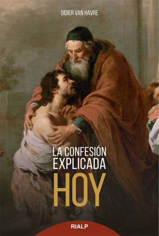Kniha La Confesión explicada hoy DIDIER VAN HAVRE