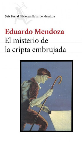 Knjiga El misterio de la cripta embrujada Eduardo Mendoza