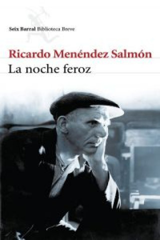 Kniha La noche feroz Ricardo Menéndez Salmón