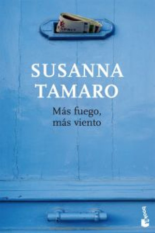 Kniha Más fuego, más viento SUSANA TAMARO