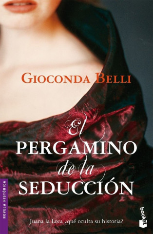 Könyv El pergamino de la seducción Gioconda Belli