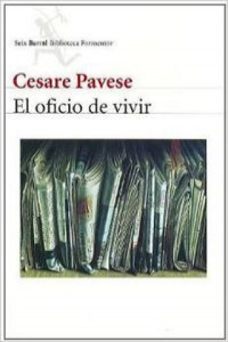 Kniha El oficio de vivir Cesare Pavese