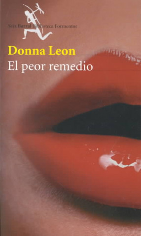 Książka El peor remedio Donna Leon