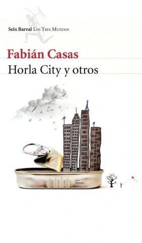 Kniha Horla City y otros Fabián Casas