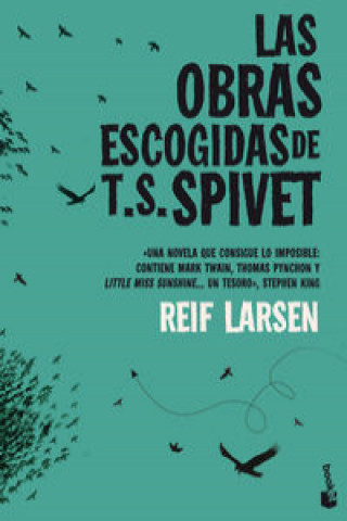 Kniha Las obras escogidas de T. S. Spivet RIEF LARSEN