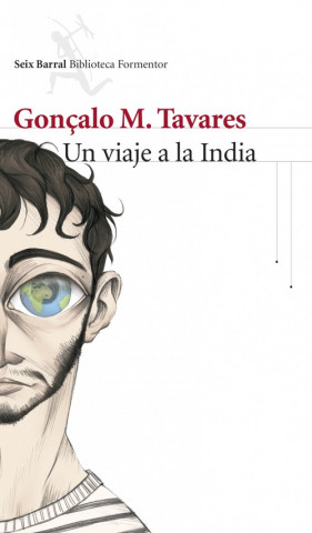 Kniha Un viaje a la India Gonçalo M. Tavares