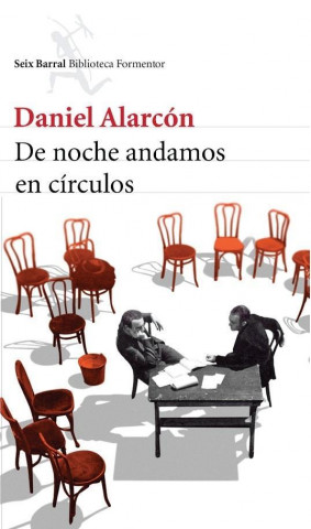 Książka De noche andamos en círculos Daniel Alarcón