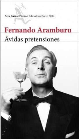 Kniha Ávidas pretensiones Fernando Aramburu