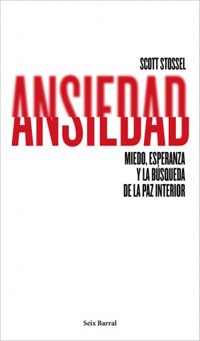 Buch Ansiedad SCOTT STOSSEL