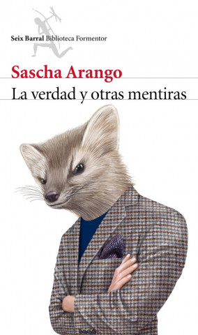 Книга La verdad y otras mentiras Sascha Arango