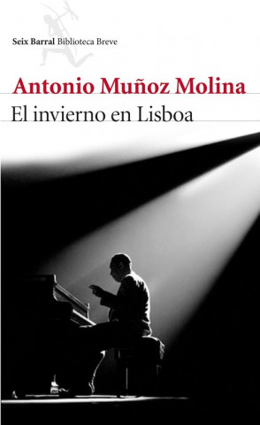 Kniha El invierno en Lisboa ANTONIO MUÑOZ MOLINA