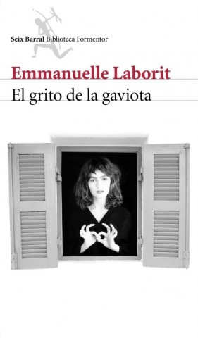 Carte El grito de la gaviota EMMANUELLE LABORIT