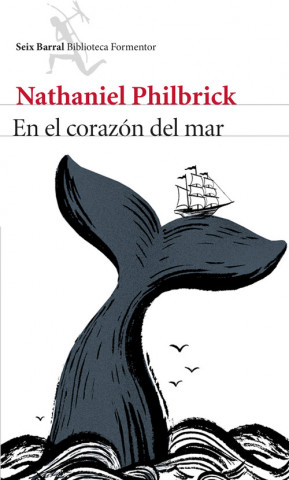 Книга En el corazón del mar NATHANIEL PHILBRICK