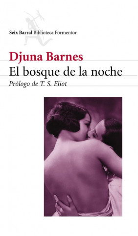 Könyv El bosque de la noche Djuna Barnes