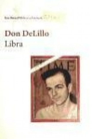 Knjiga Libra Don DeLillo