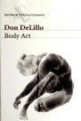 Carte Body Art Don DeLillo