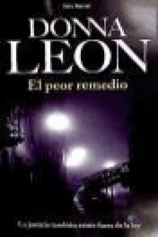 Knjiga El peor remedio Donna Leon