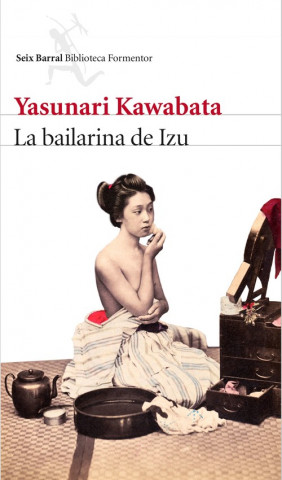 Kniha La bailarina de Izu YASUNARI KAWABATA