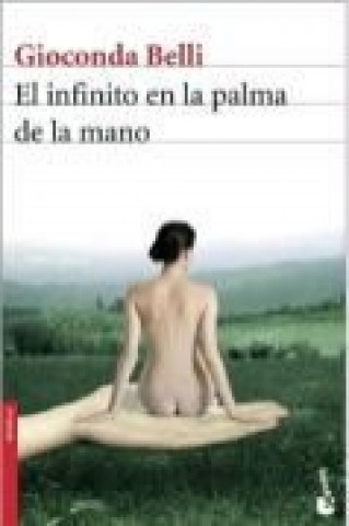 Kniha El infinito en la palma de la mano Gioconda Belli