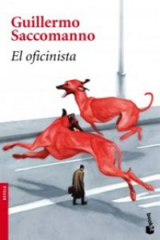 Kniha El oficinista Guillermo Saccomanno