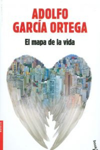 Carte El mapa de la vida Adolfo García Ortega