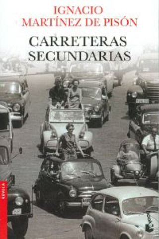 Kniha Carreteras secundarias Ignacio Martinez de Pison