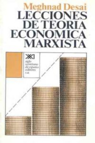 Carte Lecciones de teoría económica marxista Meghnad Desai