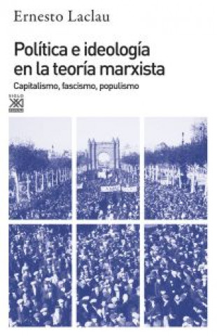 Książka Política e ideología en la teoría marxista : capitalismo,fascismo... Ernesto Laclau