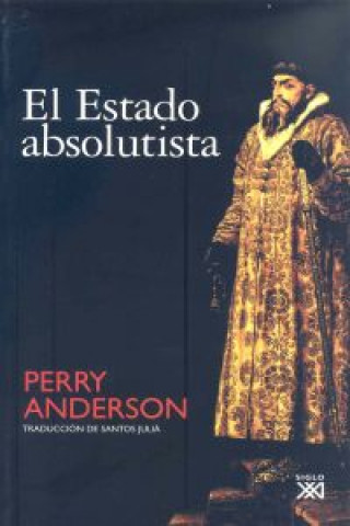 Kniha El estado absolutista Perry Anderson