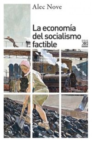 Kniha La economía del socialismo factible Alec Nove