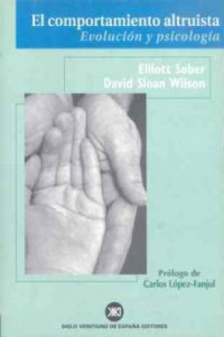Kniha El comportamiento altruista, evolución y psicología Elliot Sober