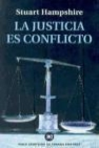 Kniha La justicia es conflicto Stuart Hampshire