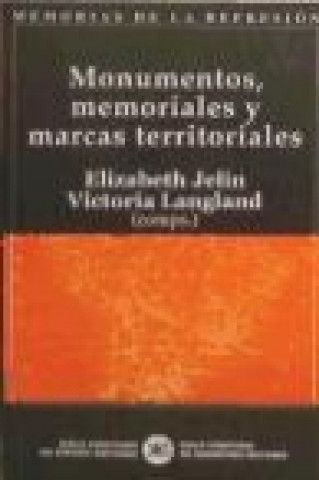 Könyv Monumentos, memoriales y marcas territoriales 