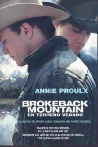 Kniha Brokeback mountain : en terreno vedado Annie Proulx