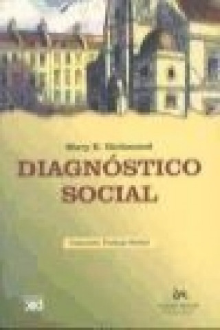 Könyv Diagnóstico social Mary E. Richmond